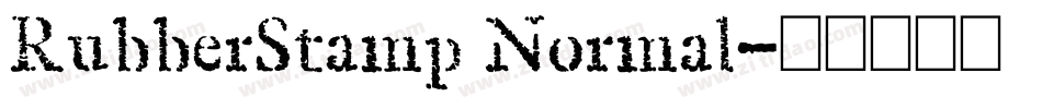 RubberStamp Normal字体转换